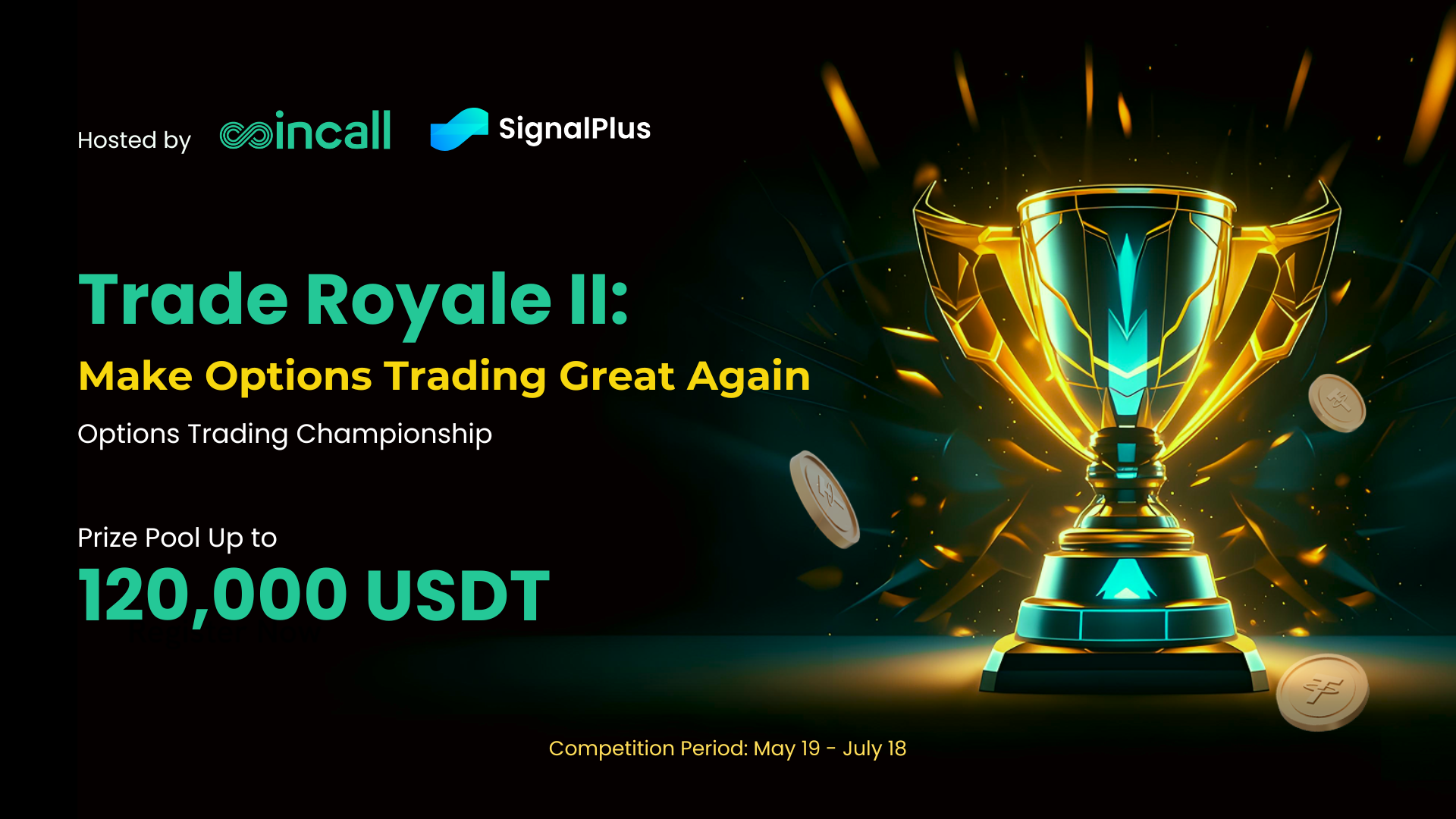 SP x CC 2025 Trade Royale II Make Options Trading Great Again  (3).png